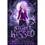 Night Kissed by Mila Young