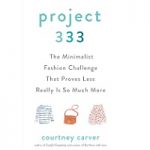 Project 333 by Courtney Carver