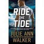 Ride the Tide by Julie Ann Walker