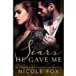 Scars He Gave Me by Nicole Fox