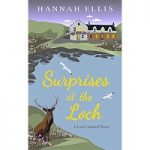 Surprises at the Loch by Hannah Ellis