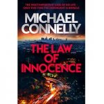 The Law of Innocence by Michael Connelly