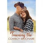 Training the Cowboy Billionaire by Emmy Eugene