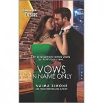 Vows in Name Only by Naima Simone
