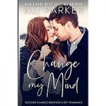 Change My Mind by Ali Parker