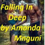 Falling In Deep by Amanda Mnguni