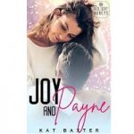 Joy and Payne by Kat Baxter
