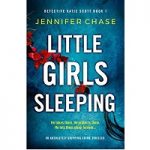 Little Girls Sleeping by Jennifer Chase