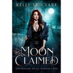 Moon Claimed by Kelly St. Clare
