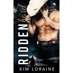 Ridden Hard by Kim Loraine