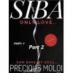 Siba by Precious Moloi Part 1 and 2