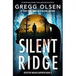 Silent Ridge by Gregg Olsen