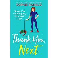 Thank You Next by Sophie Ranald