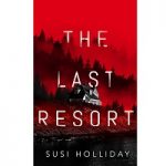 The Last Resort by Susi Holliday