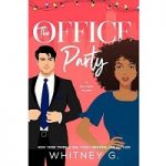The Office Party by Whitney G