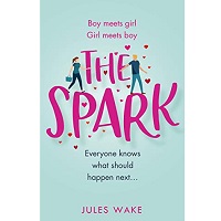 The Spark by Jules Wake