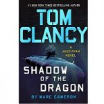 Tom Clancy Shadow of the Dragon by Marc Cameron
