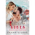 Winter Vibes by Frankie Love