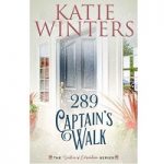 289 Captain’s Walk by Katie Winters