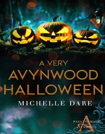 A Very Avynwood Halloween by Michelle Dare EPUB