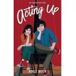 Acting Up by Adele Buck