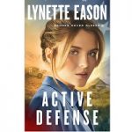 Active Defense by Lynette Eason