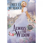Always the Widow by Emily E K Murdoch