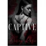 Captive by Darcy Rose