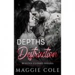 Depths of Destruction by Maggie Cole