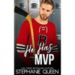 He Has MVP by Stephanie Queen