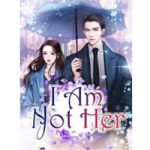 I Am Not Her BOOK 1