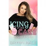 Icing on the Cake by Brynn Hale