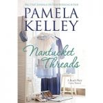 Nantucket Threads by Pamela M. Kelley