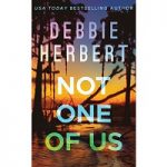 Not One of Us by Debbie Herbert