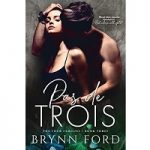 Pas de Trois by Brynn Ford