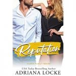 Reputation by Adriana Locke PDF