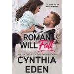 Roman Will Fall by Cynthia Eden