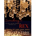 SURRENDERING TO REX by Shayne Ford