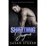 Shielding Jayme by Susan Stoker