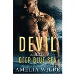 The Devil and the Deep Blue Sea by Amelia Wilde