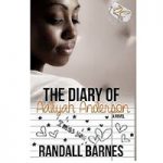 The Diary of Aaliyah Anderson By Randall Barnes