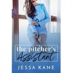The Pitcher’s Assistant by Jessa Kane