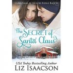The Secret of Santa by Liz Isaacson