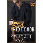 The Stud Next Door by Kendall Ryan