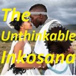 The Unthinkable Inkosana