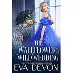 The Wallflower’s Wild Wedding by Eva Devon