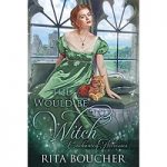 The Would-be Witch by Rita Boucher