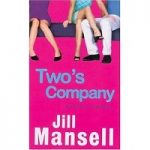Two’s Company by Jill Mansell