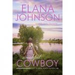 Wishful Cowboy by Elana Johnson