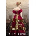 A Beauty for the Earl’s Duty by Sally Forbes